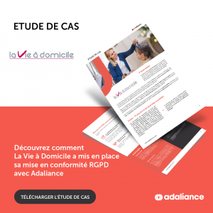 télécharger l'étude de cas La Vie à Domicile mise en conformité RGPD