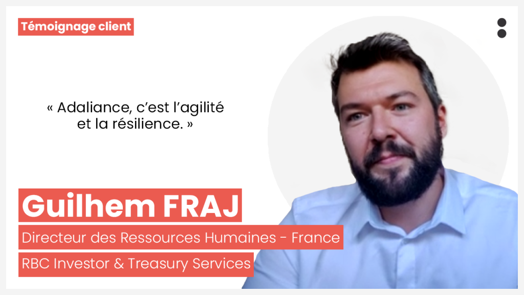 Témoignage client Guilhem Fraj pour Adaliance